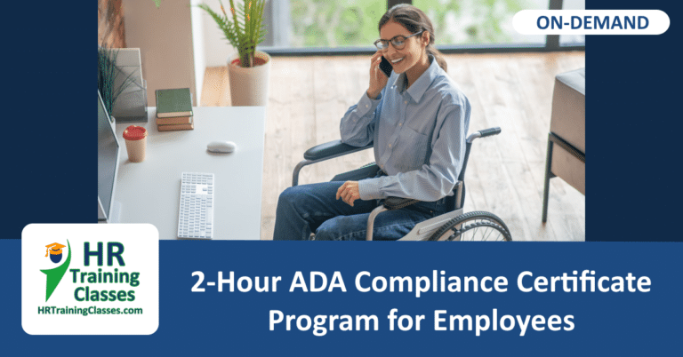 On-Demand 2-Hour ADA Compliance Certificate Program for Employees