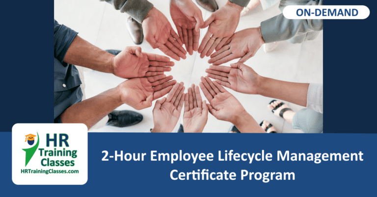 On-Demand 2-Hour Employee Lifecycle Management Certificate Program