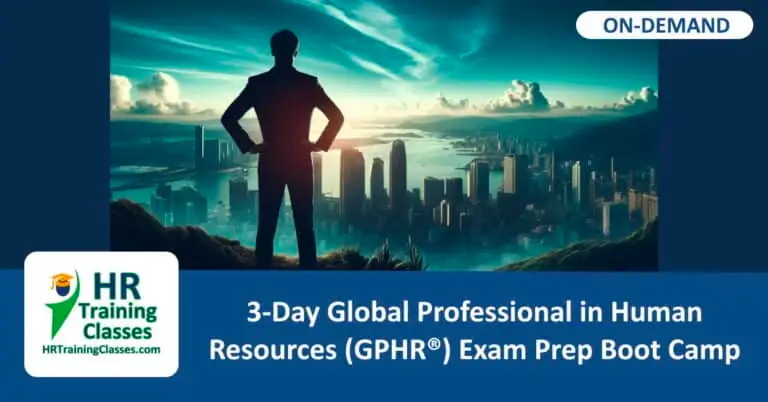 On-Demand 3-Day Global Professional in Human Resources (GPHR®) Exam Prep Boot Camp
