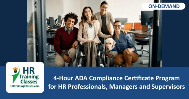 On-Demand 4-Hour ADA Compliance Certificate Program for HR Professionals, Managers and Supervisors